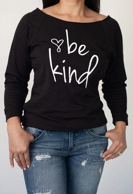 This is our top selling and staple piece. We are spreading the the word to "be kind" and we want you to help us!