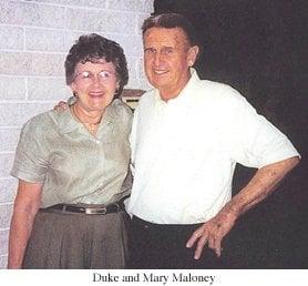 Back to our roots: Duke and Mary Maloney.