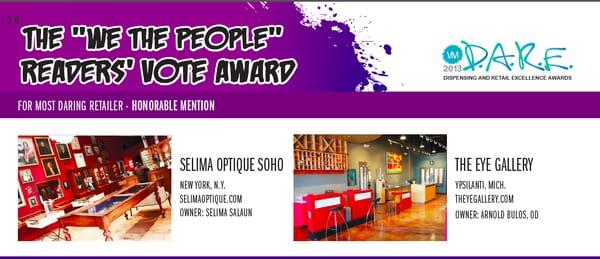 2013 VisionMonday Dispensing and Retail Excellence Award. Most daring retailer: the eye gallery-HONORABLE MENTION