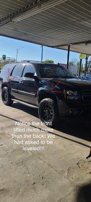 Notice the front of the vehicle is not leveled and it is much more lifted then the back!