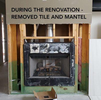 Fireplace during the renovation ...