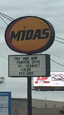 Whoa! Love the sign, Midas! 'Tis the season. Also, available at "Startrucks". #pumpkinspice