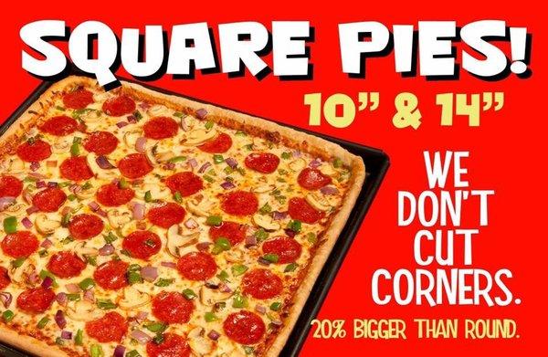 We offer square cuts with pepperoni. Along with that we have 10" & 14" pizzas where you can customize your toppings there.