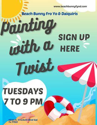 We offer painting with a Twist on Tuesday nights. Ask Kris how to sign up.