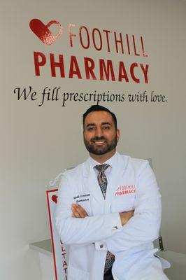 Dr. Sevak Avanesi, the pharmacist at Foothill Pharmacy. Visit him today, he is always happy to take care of your pharmacy needs.