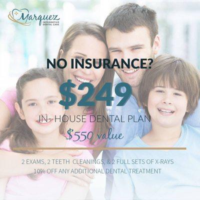 Our very own in-house plan will provide you with tremendous savings. #marquezintegrativedental #dentisty #elpaso #dental #teethwhitening #sm