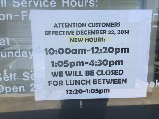 Worse than "Banker Hours." This is very inconvenient. They already close @ 4:30pm.