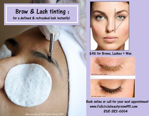 Brow & Lash tinting with vegetable based dye, lasts 3-5week. Perfect for vacations!