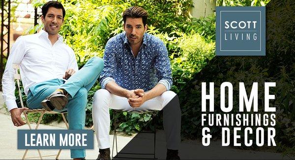 We carry the "Property Brothers" (Scott Living) Furniture line!