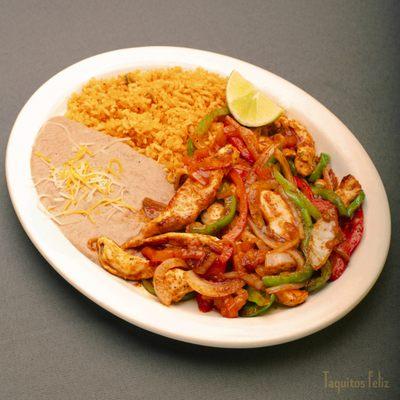 Fajitas - Chicken with a side of rice and beans and your choice of flour or corn tortillas.