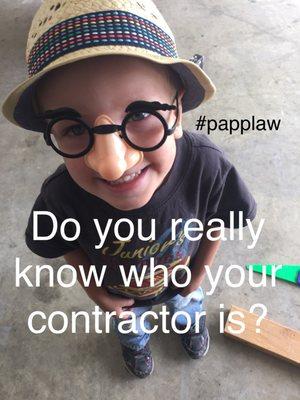 Do you really know who your contractor is?