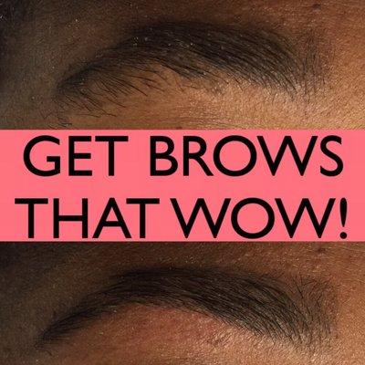 Get brows that wow!