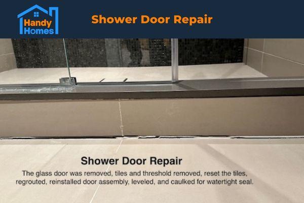 We repair shower doors