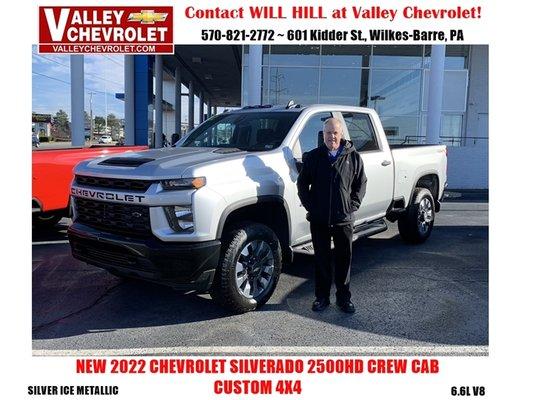 Contact WILL HILL at Valley Chevrolet! New 2022 Chevy Silverado 2500HD Crew Cab Custom 4x4 - 570-821-2772