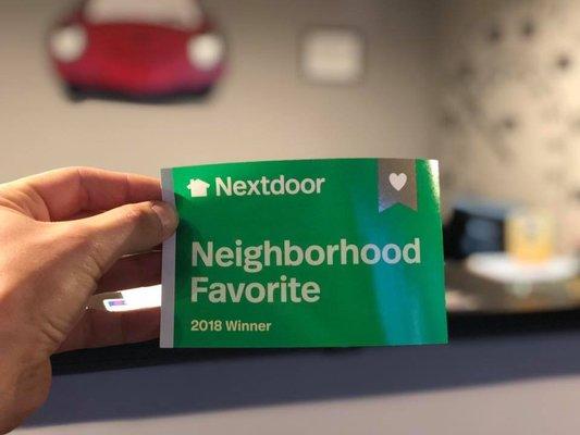 We are happy to be the 2018 Neighborhood Favorite!!!