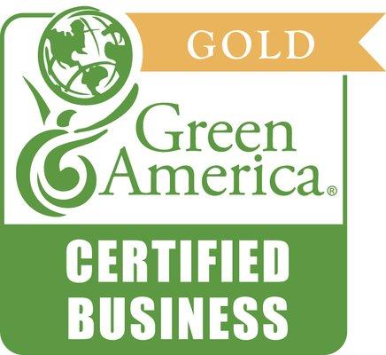 We are a Gold Certified business with Green America.