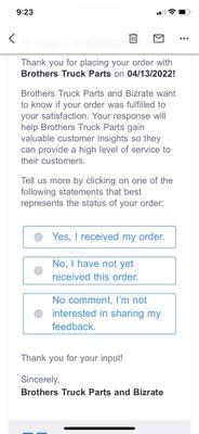 Email from Brothers Truck inquiring on my order status.