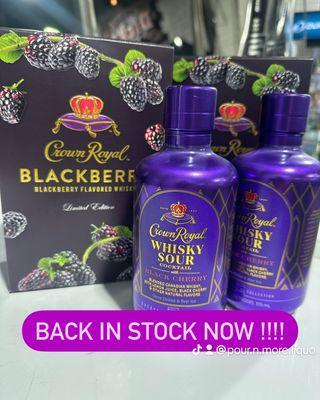 Crown royal blackberry back in stock.