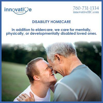 We offer disability homecare!