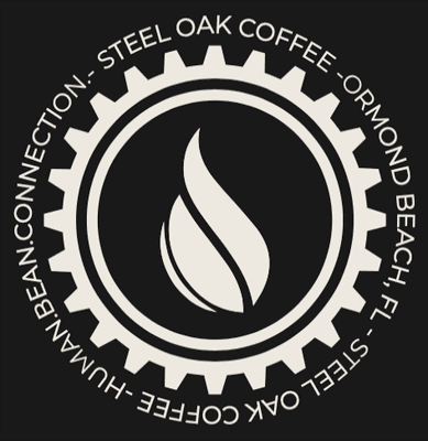 Steel Oak Coffee. Human Bean Connection. 
Ormond Beach, Florida