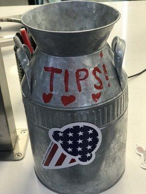 Don't forget to tip for excellent, prompt and courteous service.