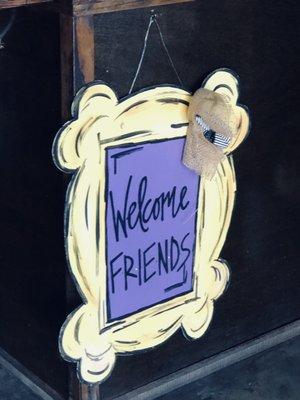 Cute welcoming signage