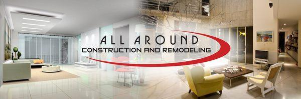 All Around Construction and Remodeling