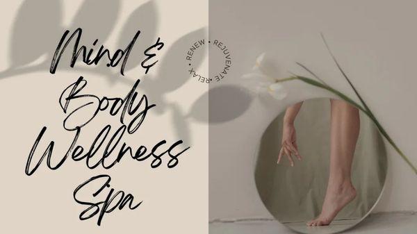 Mind & Body Wellness Spa