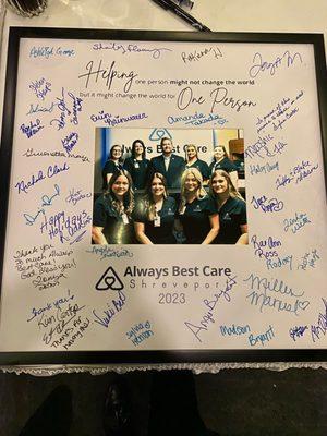 A big thank you and sincere appreciation for all the names on this frame! The caregivers of ABC Shreveport go above and beyond!