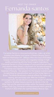 Fernanda Santos owner of Beleza Beauty Spa/ Brazilian Wax Manhattan.