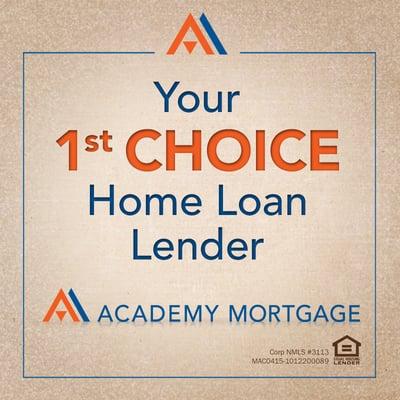 Your 1st CHOICE Home Loan Lender!