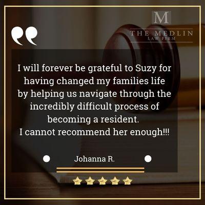 The Medlin Law Firm Immigration In Fort Worth Testimonial Johanna R.