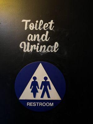 I like this sign. Because I know not to go in here I go where the urinal is not. I wish every place said this.