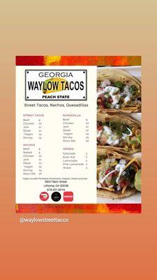 FOLLOW OUR INSTAGRAM FOR UPDATE ON OUR LOCATION @WAYLOWSTREETTACOS