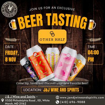 Style It Up: Exclusive Beer Tasting at J&J Wine and Spirits! 
Join us for an unforgettable evening featuring Other Half Brewing!