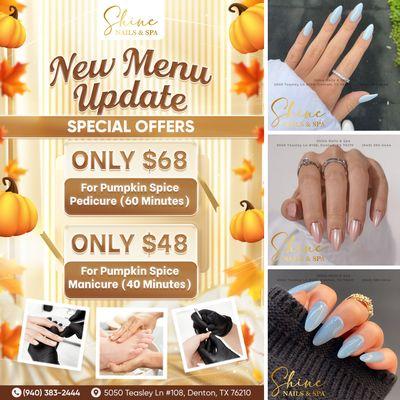 NEW MENU UPDATED 

Get ready to pamper yourself this season at Shine Nails & Spa!