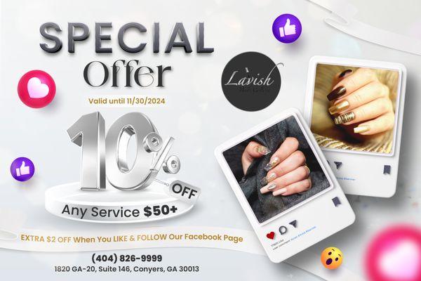 SPECIAL OFFERS  
Lavish Nails Gallery is excited to bring you amazing offers you won't want to miss!