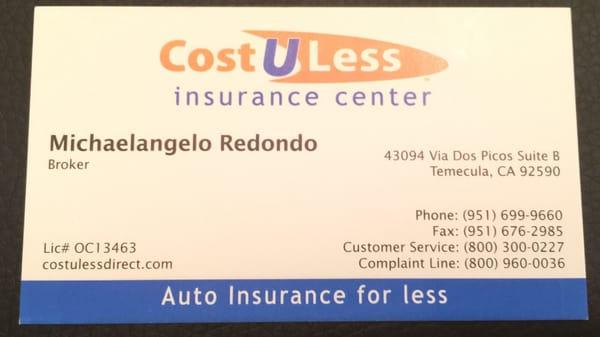 It would be my pleasure to assist you and family with your insurance needs!                               Michaelangelo