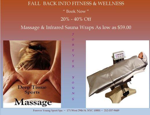 Deep Tissue / Sports Massage  Muscle recovery for the avid athlete & gym goer.
 Infrared Detox Sauna Wrap