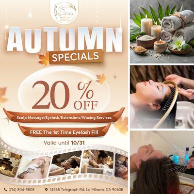 AUTUMN SPECIALS 

This season, treat yourself to some well-deserved relaxation at Little Oasis Beauty Spa and Wellness! 
 Enjo