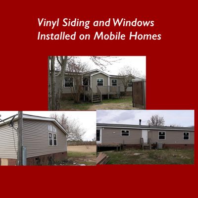 We install vinyl siding and windows on mobile homes