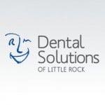 Dental Solutions of Little Rock