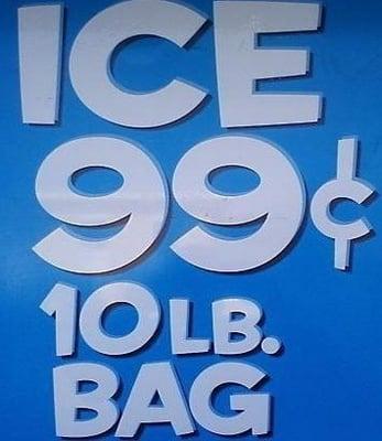 10# bags of ice for only .99!