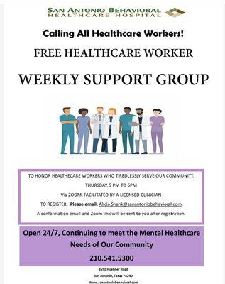 We are proud to offer a no charge support group for healthcare workers.