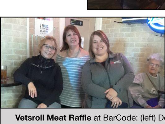 Mom, Sally (owner of Barcode) and sister helping out for Vets Roll! Yes we put Grams in the corner love you Doll face!