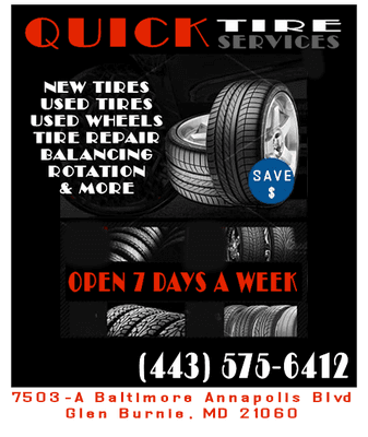 New Tires  (for every make, model & budget - we carry all the name brands you know and trust) Used Tires (all guaranteed to pass MD Inspecti