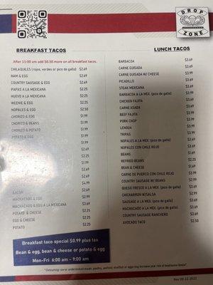 New menu prices, still a great place to grab breakfast tacos at 0600!