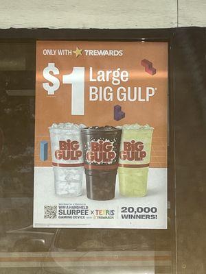 $1 big gulp!