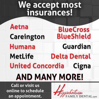 We take your dental insurance at our Little Rock Dental Office!