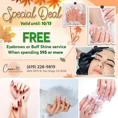 Eyebrows or Buff Shine!!
Valid until: 10/15